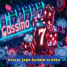 baixar jogo homem aranha